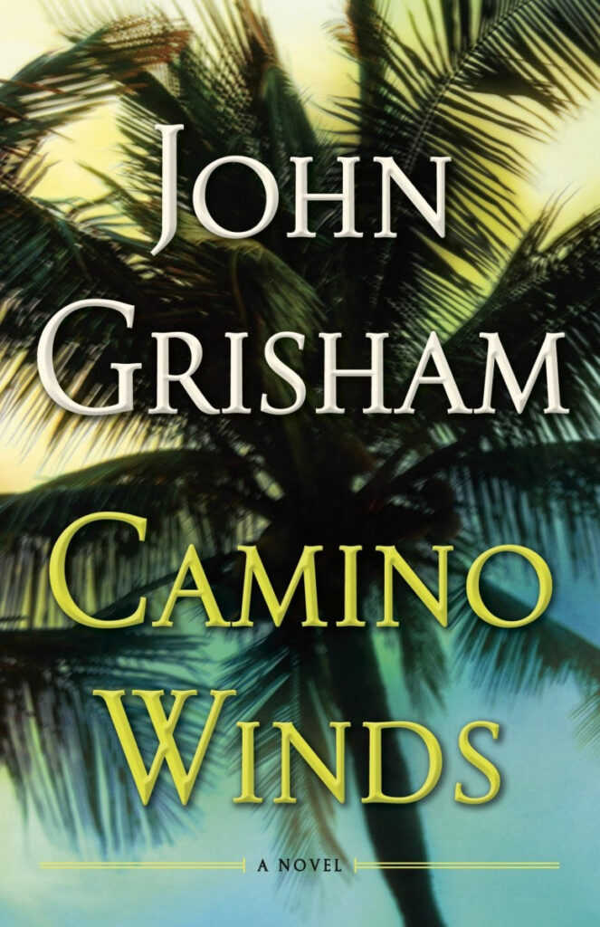 Camino Winds by John Gresham