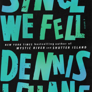 Dennis Lehane Since We Fell (epub,mobi)