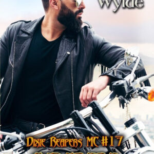 Savage raptors mc & Dixie Reapers mc by Harley Wylde